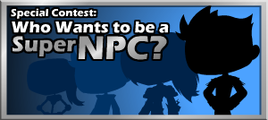 Who wants to be a Super NPC Contest?